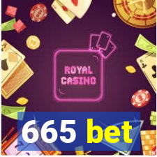 665 bet